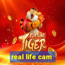 real life cam